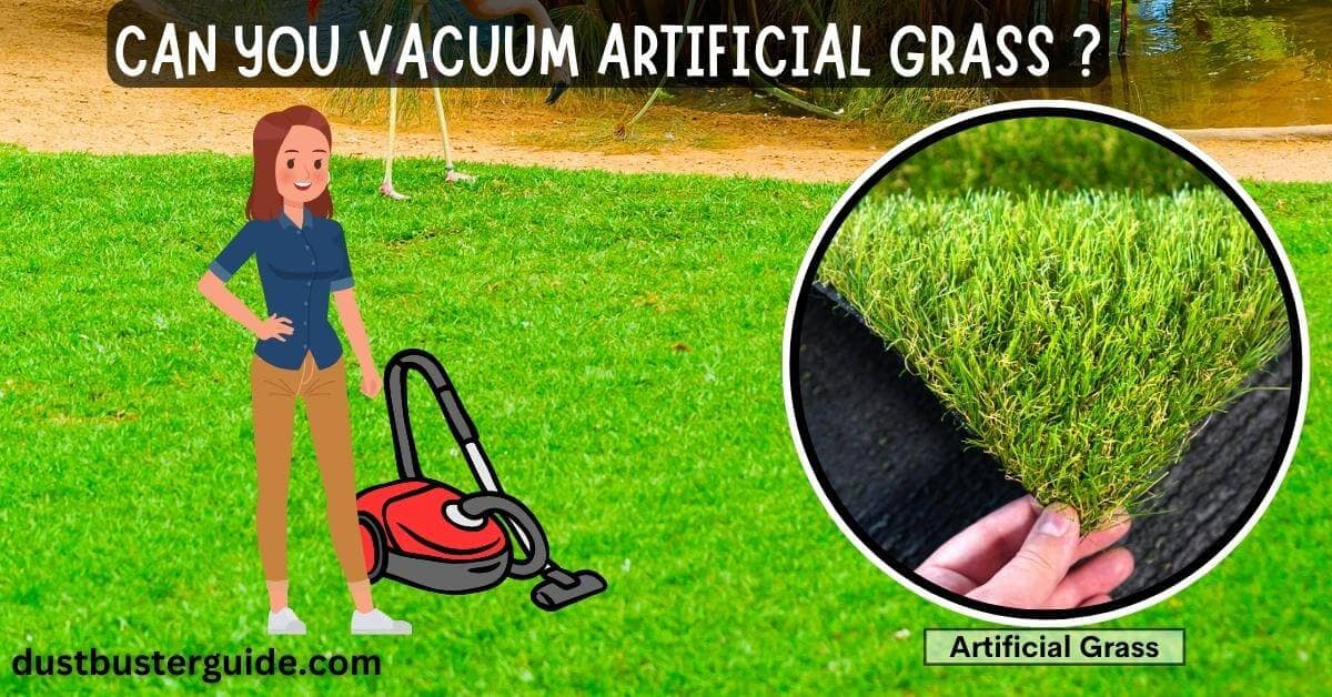 can you vacuum artificial grass