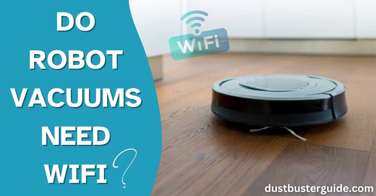 do robot vacuums need wifi