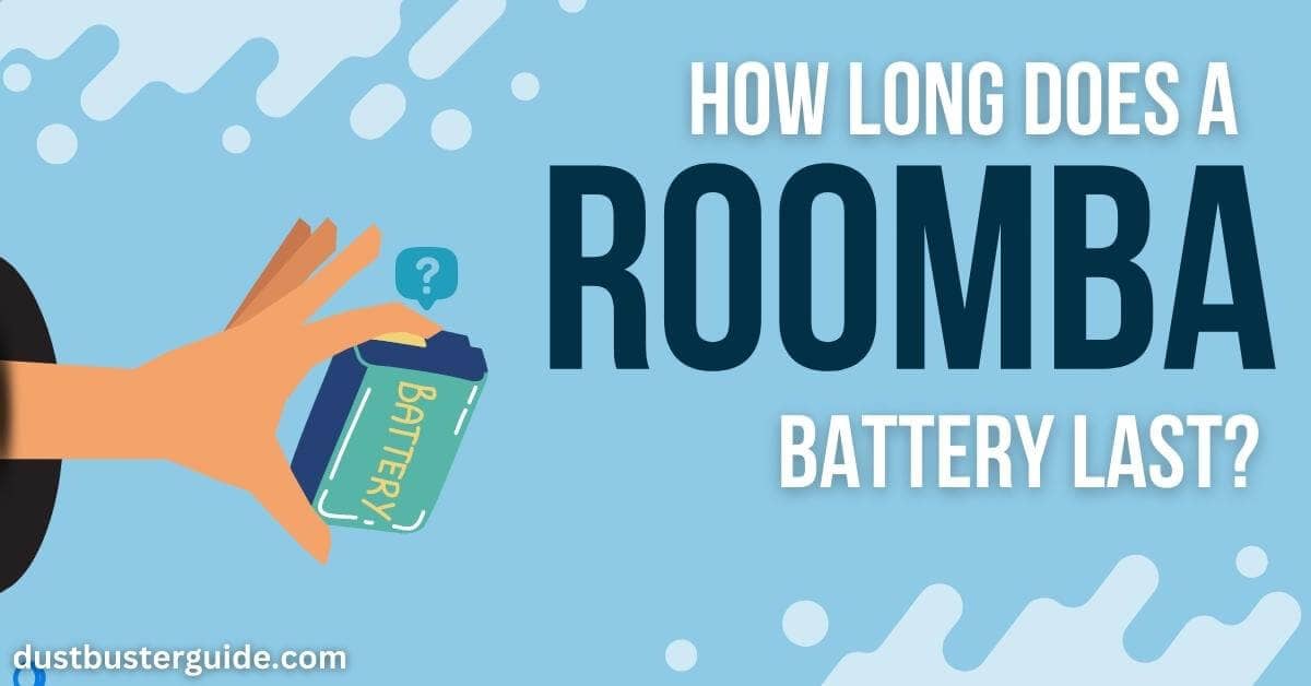 how long does a roomba battery last