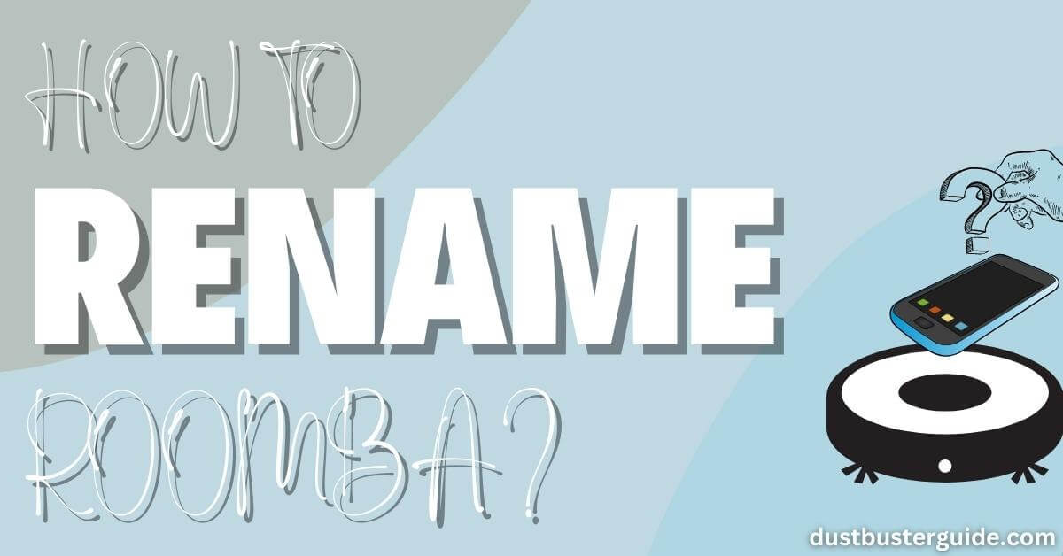 how to rename roomba