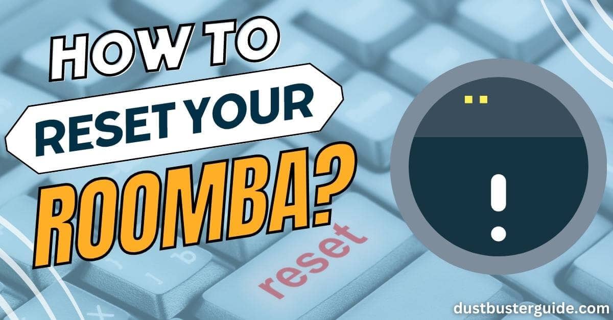 how to reset your roomba