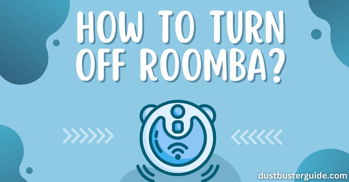how to turn off roomba