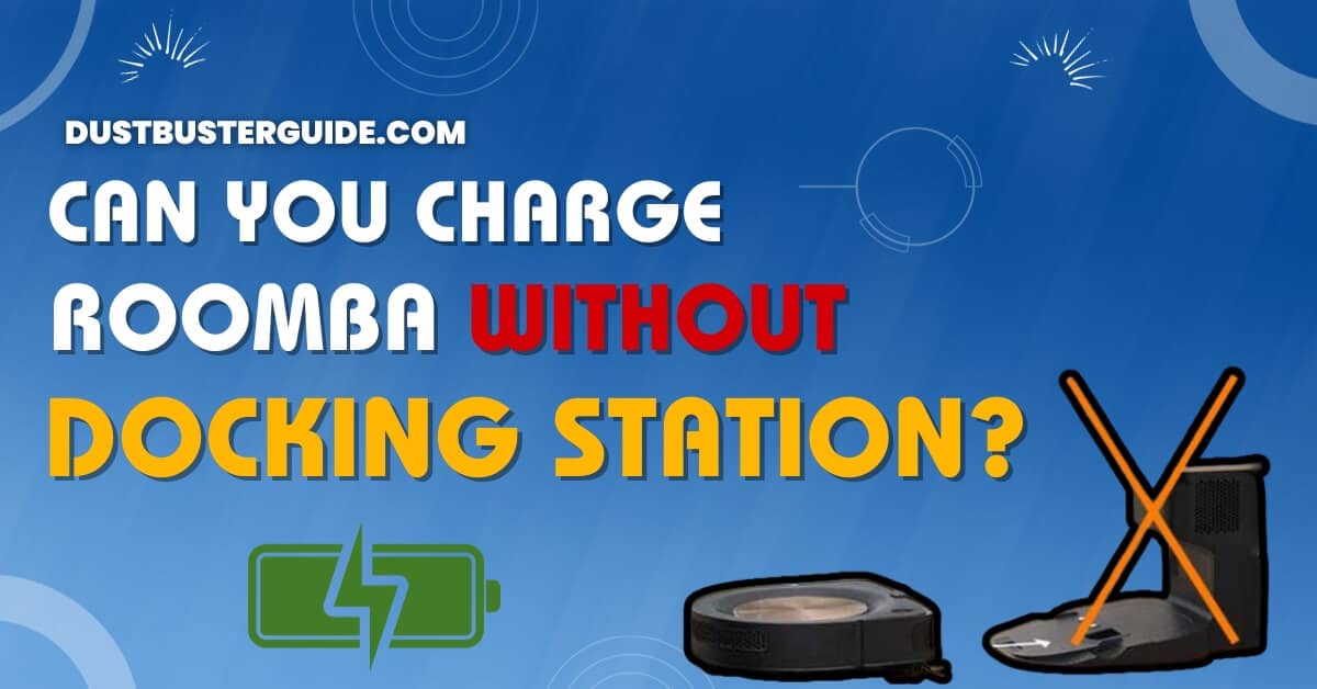 Can you charge roomba without roomba