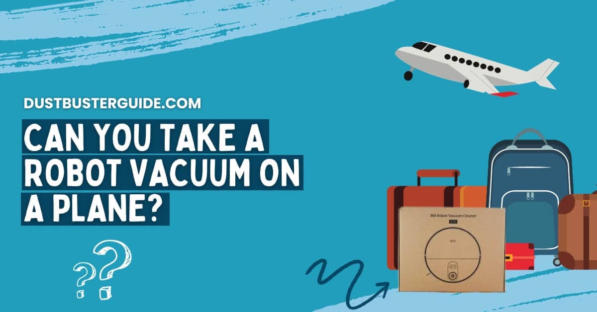 Can you take a robot vacuum on a plane