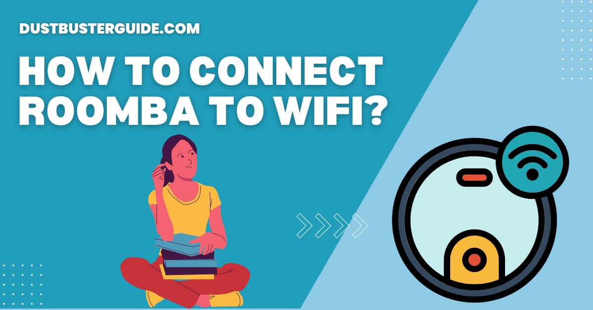 How to connect roomba to wifi