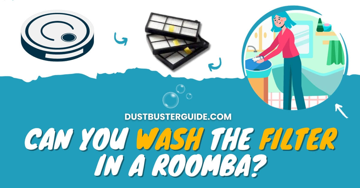 Can you wash the filter in a roomba