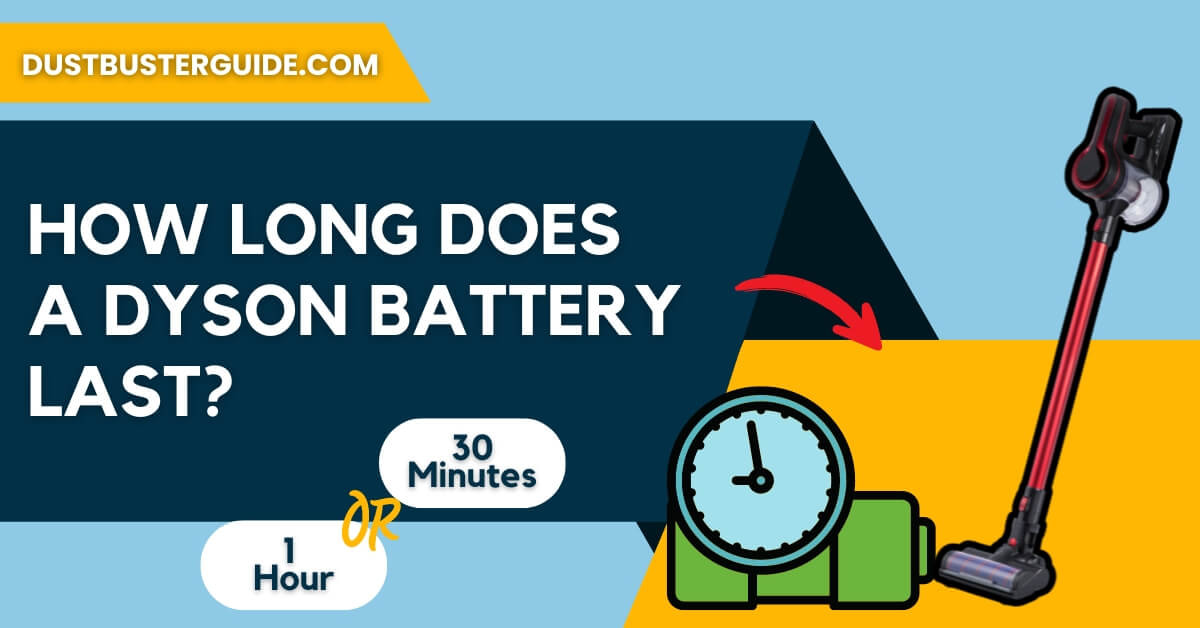 How long does a dyson battery last