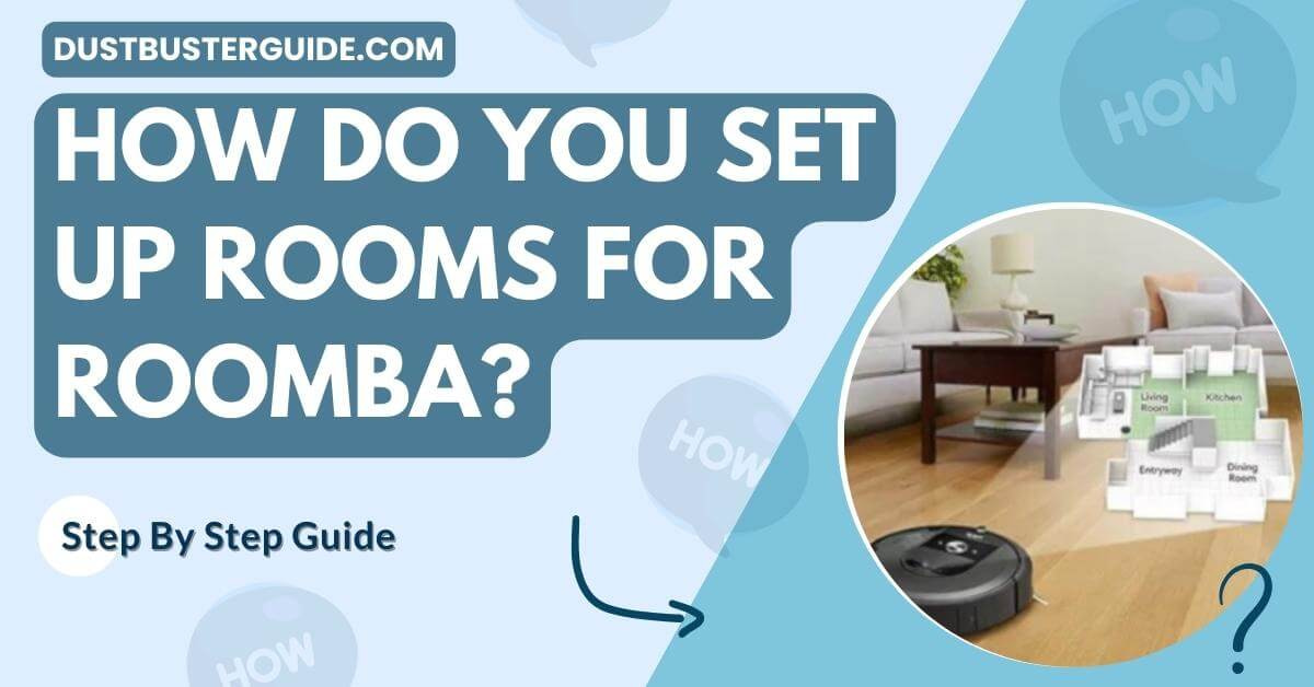 How do you set up rooms for roomba