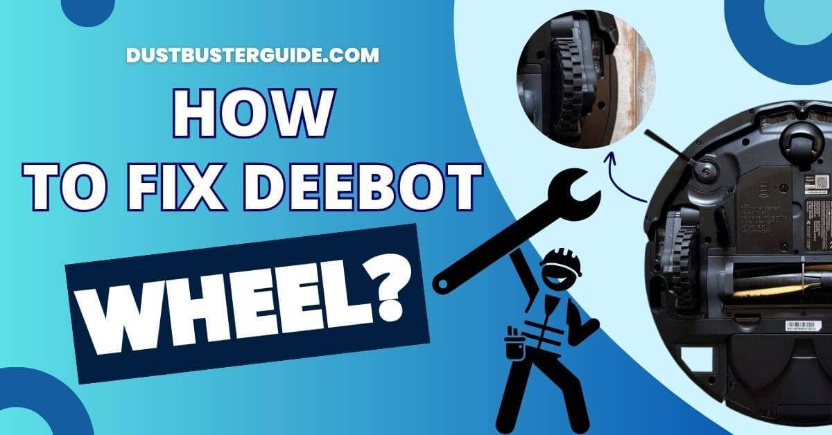 How to fix deebot wheel